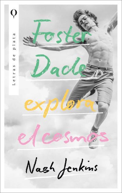 FOSTER DADE EXPLORA EL COSMOS | 9788492919376 | JENKINS, NASH | Galatea Llibres | Llibreria online de Reus, Tarragona | Comprar llibres en català i castellà online