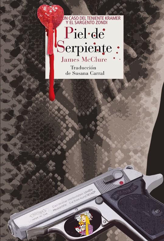 PIEL DE SERPIENTE | 9788415973256 | MCCLURE, JAMES | Galatea Llibres | Llibreria online de Reus, Tarragona | Comprar llibres en català i castellà online