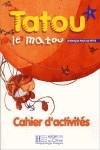 TATOU LE MATOU 1 EJERCICIOS | 9782011551887 | Galatea Llibres | Llibreria online de Reus, Tarragona | Comprar llibres en català i castellà online