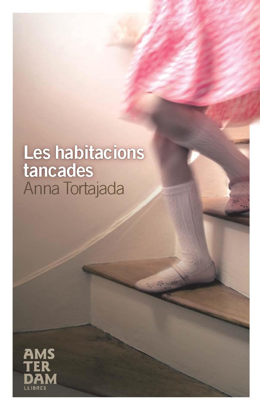 HABITACIONS TANCADES, LES | 9788492406517 | TORTAJADA, ANNA | Galatea Llibres | Librería online de Reus, Tarragona | Comprar libros en catalán y castellano online