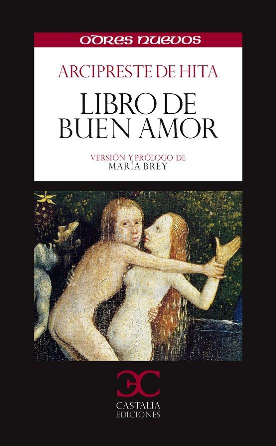 LIBRO DE BUEN AMOR | 9788497404983 | ARCIPRESTE DE HITA, JUAN RUIZ | Galatea Llibres | Librería online de Reus, Tarragona | Comprar libros en catalán y castellano online