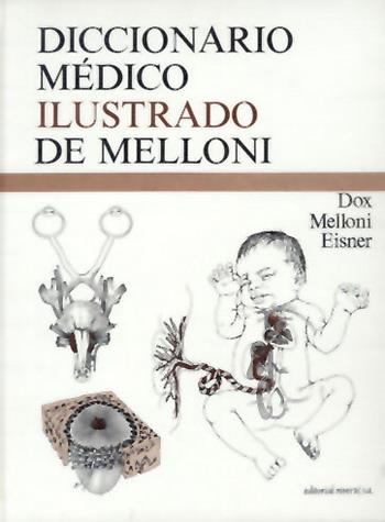 DICCIONARIO MEDICO ILUSTRADO DE MELLONI      (DIP) | 9788429155488 | MELLONI EISNER, DOX | Galatea Llibres | Llibreria online de Reus, Tarragona | Comprar llibres en català i castellà online