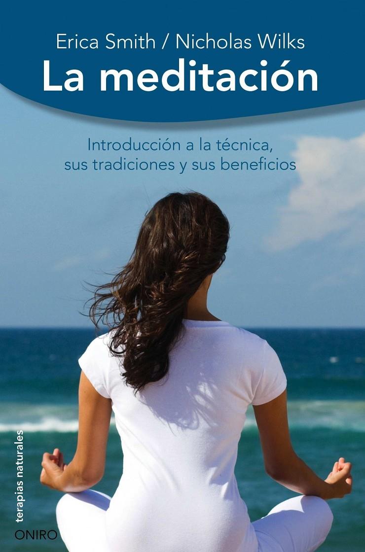 MEDITACION, LA | 9788497545280 | SMITH, ERICA | Galatea Llibres | Llibreria online de Reus, Tarragona | Comprar llibres en català i castellà online