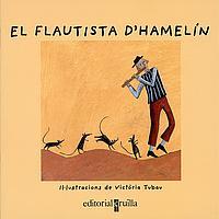 FLAUTISTA D'HAMELIN, EL | 9788466104982 | AAVV | Galatea Llibres | Llibreria online de Reus, Tarragona | Comprar llibres en català i castellà online