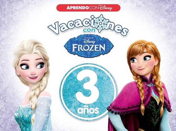 VACACIONES CON FROZEN. 3 AÑOS (APRENDO CON DISNEY) | 9788416931026 | Galatea Llibres | Llibreria online de Reus, Tarragona | Comprar llibres en català i castellà online