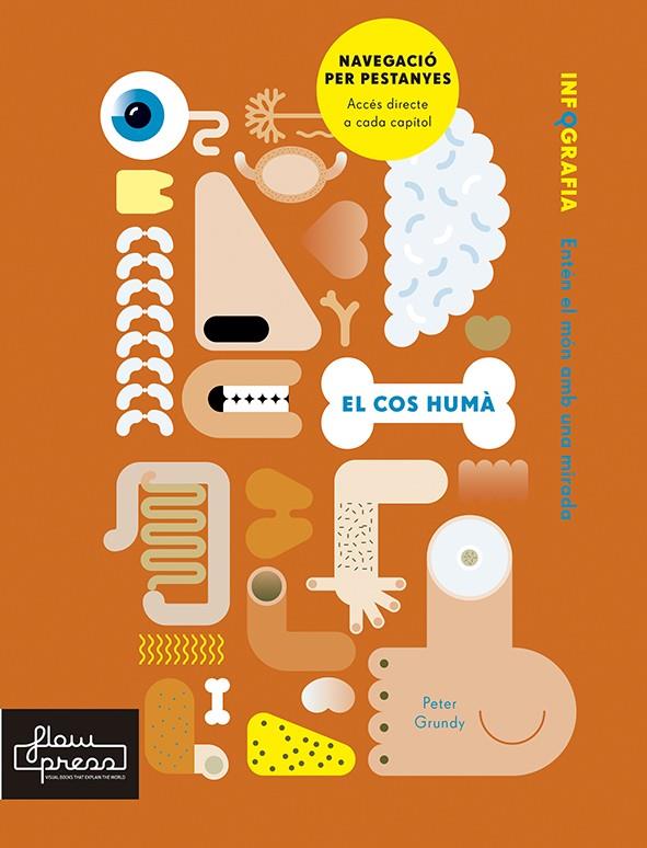 EL COS HUMÀ. INFOGRAFIA | 9788494864421 | ROGERS, SIMON/GRUNDY, PETER | Galatea Llibres | Llibreria online de Reus, Tarragona | Comprar llibres en català i castellà online