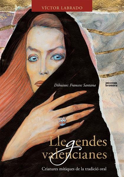 LLEGENDES VALENCIANES | 9788498241563 | SANTANA, FRANCESC | Galatea Llibres | Llibreria online de Reus, Tarragona | Comprar llibres en català i castellà online