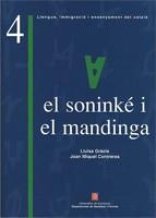 SONINKE I EL MANDINGA, EL LLENGUA IMMIGRACIO I ENSENYAMENT D | 9788439369554 | GRACIA, LLUISA | Galatea Llibres | Llibreria online de Reus, Tarragona | Comprar llibres en català i castellà online