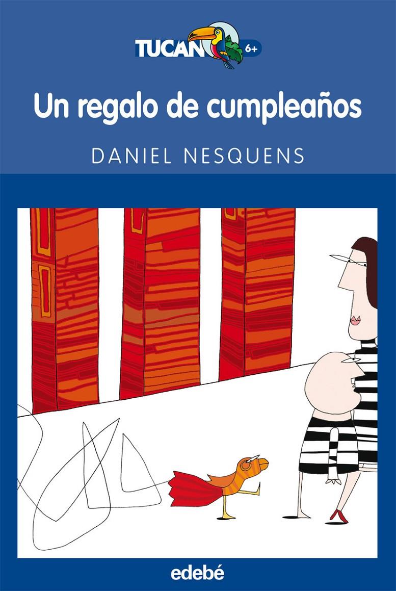 UN REGALO DE CUMPLEAÑOS | 9788423683420 | NESQUENS, DANIEL | Galatea Llibres | Librería online de Reus, Tarragona | Comprar libros en catalán y castellano online