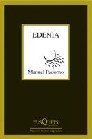 EDENIA | 9788483830055 | PADORNO, MANUEL | Galatea Llibres | Librería online de Reus, Tarragona | Comprar libros en catalán y castellano online