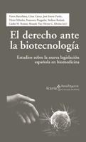 DERECHO ANTE LA BIOTECNOLOGIA, EL | 9788474269505 | VV.AA | Galatea Llibres | Llibreria online de Reus, Tarragona | Comprar llibres en català i castellà online