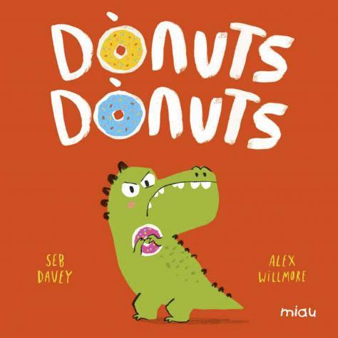 DÒNUTS, DÒNUTS | 9788418609268 | DAVEY, SEB | Galatea Llibres | Llibreria online de Reus, Tarragona | Comprar llibres en català i castellà online