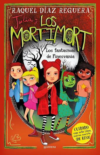 JULIA Y LOS MORTIMORT 4 - LOS FANTASMAS DE FINESVANIA | 9788419975508 | DÍAZ REGUERA, RAQUEL | Galatea Llibres | Llibreria online de Reus, Tarragona | Comprar llibres en català i castellà online