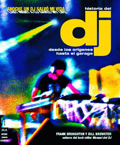 HISTORIA DEL DJ | 9788496222588 | BROUGHTON, FRANK | Galatea Llibres | Llibreria online de Reus, Tarragona | Comprar llibres en català i castellà online