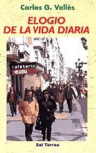 ELOGIO DE LA VIDA DIARIA | 9788429313529 | VALLES G. CARLOS | Galatea Llibres | Librería online de Reus, Tarragona | Comprar libros en catalán y castellano online