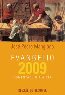 EVANGELIO 2009 | 9788433022301 | MANGLANO CASTELLARY, JOSÉ PEDRO | Galatea Llibres | Llibreria online de Reus, Tarragona | Comprar llibres en català i castellà online