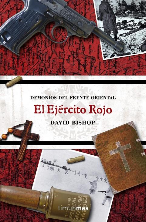 EJERCITO ROJO, EL | 9788448040208 | BISHOP, DAVID | Galatea Llibres | Llibreria online de Reus, Tarragona | Comprar llibres en català i castellà online