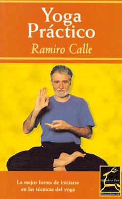 YOGA PRACTICO | 9788495537126 | CALLE, RAMIRO | Galatea Llibres | Llibreria online de Reus, Tarragona | Comprar llibres en català i castellà online