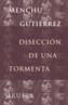 DISECCION DE UNA TORMENTA | 9788478448319 | GUTIERREZ, MENCHU | Galatea Llibres | Llibreria online de Reus, Tarragona | Comprar llibres en català i castellà online