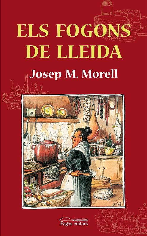 FOGONS DE LLEIDA | 9788497799065 | MORELL I BITRIÀ, JOSEP MARIA | Galatea Llibres | Librería online de Reus, Tarragona | Comprar libros en catalán y castellano online