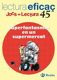 SUPERFANTASMES EN UN SUPERMERCAT JOCS DE LECTURA -NOVA EDICIO- | 9788421657218 | FARGAS I COTS, SALVADOR | Galatea Llibres | Llibreria online de Reus, Tarragona | Comprar llibres en català i castellà online