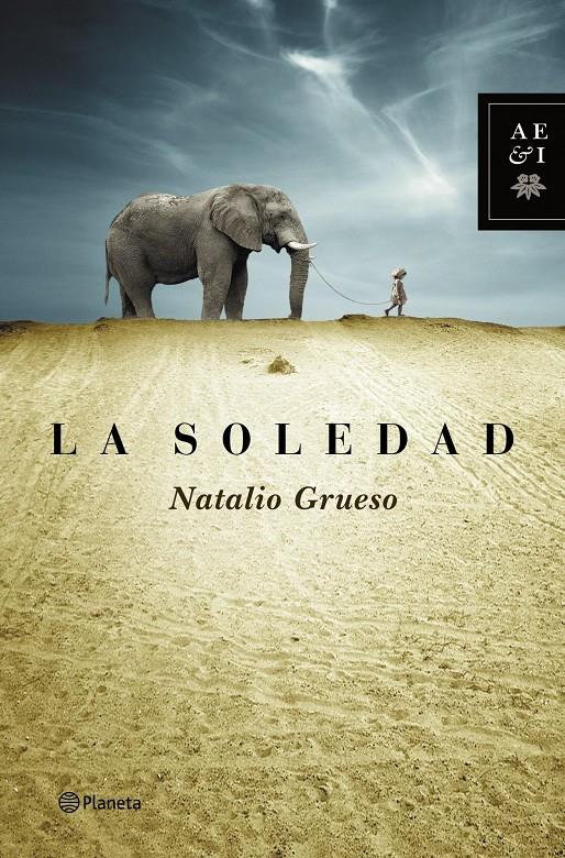 LA SOLEDAD | 9788408127833 | GRUESO, NATALIO | Galatea Llibres | Llibreria online de Reus, Tarragona | Comprar llibres en català i castellà online