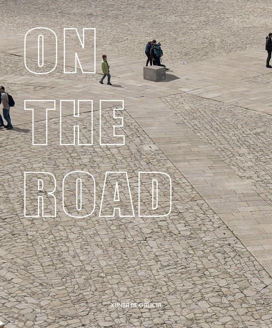 ON THE ROAD | 9788434313385 | MOURE, GLORIA | Galatea Llibres | Librería online de Reus, Tarragona | Comprar libros en catalán y castellano online