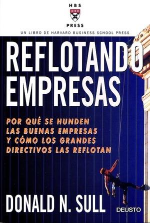 REFLOTANDO EMPRESAS | 9788423421176 | SULL, DONALD N. | Galatea Llibres | Llibreria online de Reus, Tarragona | Comprar llibres en català i castellà online