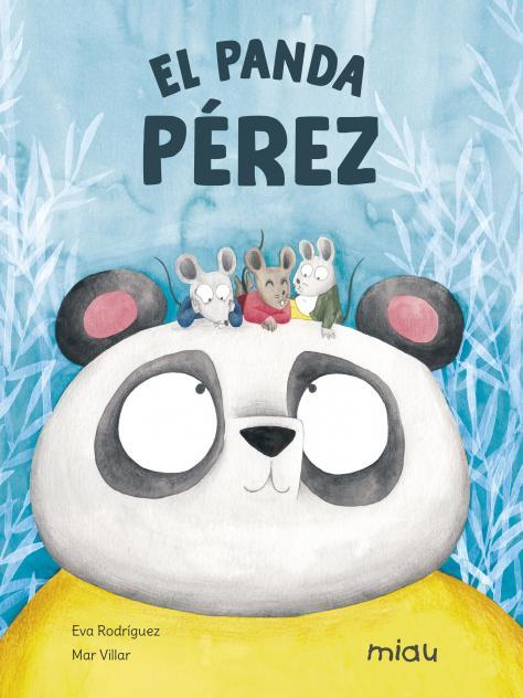 EL PANDA PÉREZ | 9788418277818 | RODRÍGUEZ, EVA | Galatea Llibres | Librería online de Reus, Tarragona | Comprar libros en catalán y castellano online