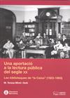 APORTACIO A LA LECTURA PUBLICA DEL SEGLE XX | 9788497798907 | MIRET I SOLÉ, MARIA TERESA | Galatea Llibres | Llibreria online de Reus, Tarragona | Comprar llibres en català i castellà online