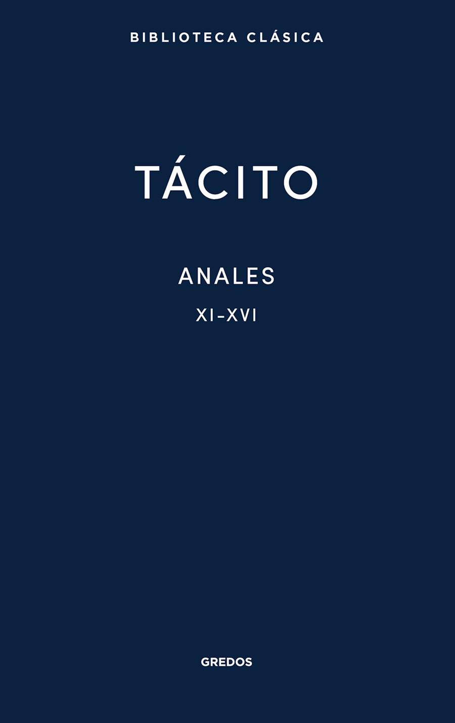 ANALES II. LIBROS XI-XVI | 9788424941109 | TÁCITO, PUBLIO | Galatea Llibres | Librería online de Reus, Tarragona | Comprar libros en catalán y castellano online