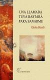 LLAMADA TUYA BASTARA PARA SANARME, UNA | 9788488944153 | BOSCH, GLORIA | Galatea Llibres | Llibreria online de Reus, Tarragona | Comprar llibres en català i castellà online