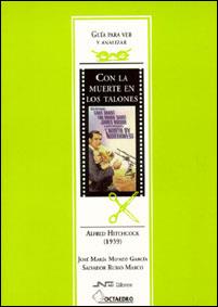 CON LA MUERTE EN LOS TALONES. GUIA PARA VER Y ANALIZAR | 9788480634298 | MONZO GARCIA, JOSE MARIA | Galatea Llibres | Llibreria online de Reus, Tarragona | Comprar llibres en català i castellà online