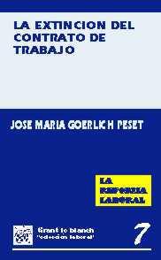 EXTENSION CONTRATO DE TRABAJO, LA | 9788480021616 | GOERLICH PESET, JOSE MARIA | Galatea Llibres | Llibreria online de Reus, Tarragona | Comprar llibres en català i castellà online