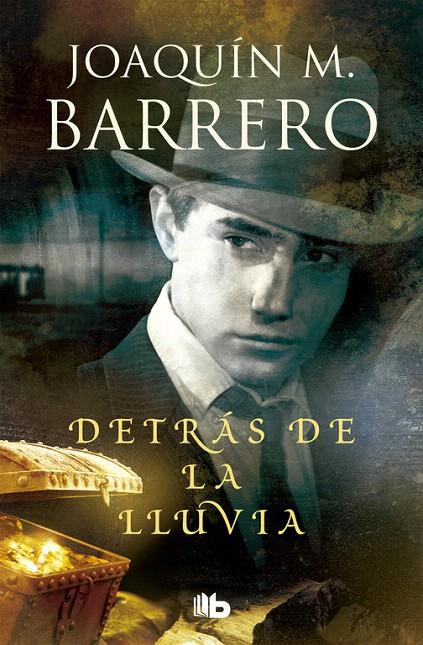 DETRÁS DE LA LLUVIA  | 9788490704714 | BARRERO, JOAQUIN M | Galatea Llibres | Llibreria online de Reus, Tarragona | Comprar llibres en català i castellà online