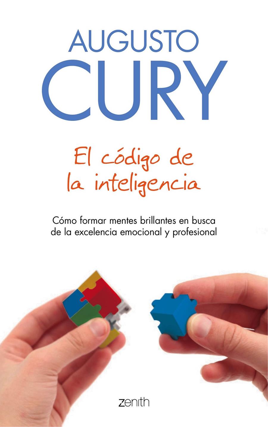 EL CÓDIGO DE LA INTELIGENCIA | 9788408155607 | CURY, AUGUSTO | Galatea Llibres | Llibreria online de Reus, Tarragona | Comprar llibres en català i castellà online