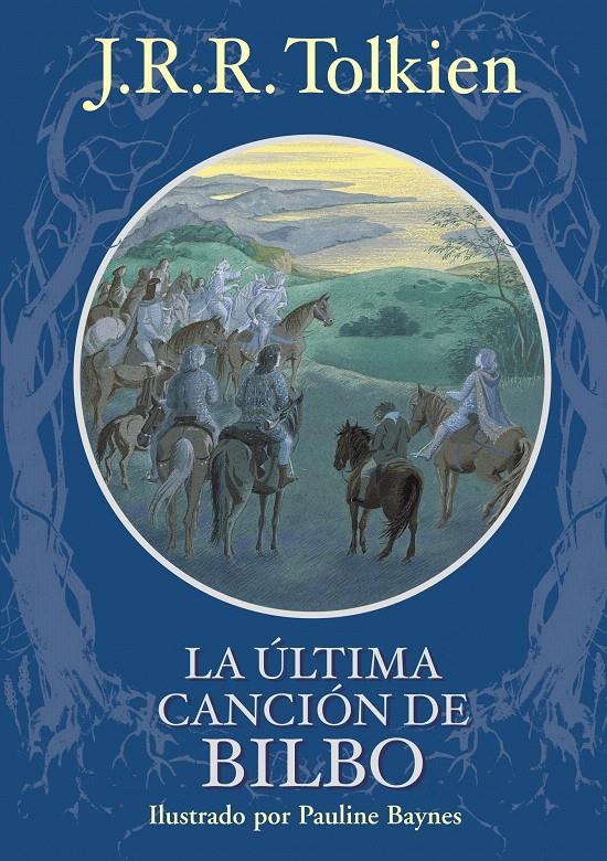 ULTIMA CANCION DE BILBO | 9788445077825 | TOLKIEN, J.R.R. | Galatea Llibres | Librería online de Reus, Tarragona | Comprar libros en catalán y castellano online