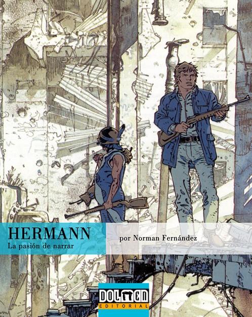 HERMANN. LA PASION DE NARRAR | 9788496706408 | FERNANDEZ, NORMAN | Galatea Llibres | Llibreria online de Reus, Tarragona | Comprar llibres en català i castellà online