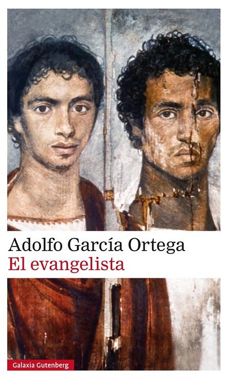 EL EVANGELISTA | 9788415863694 | GARCÍA ORTEGA, ADOLFO | Galatea Llibres | Librería online de Reus, Tarragona | Comprar libros en catalán y castellano online