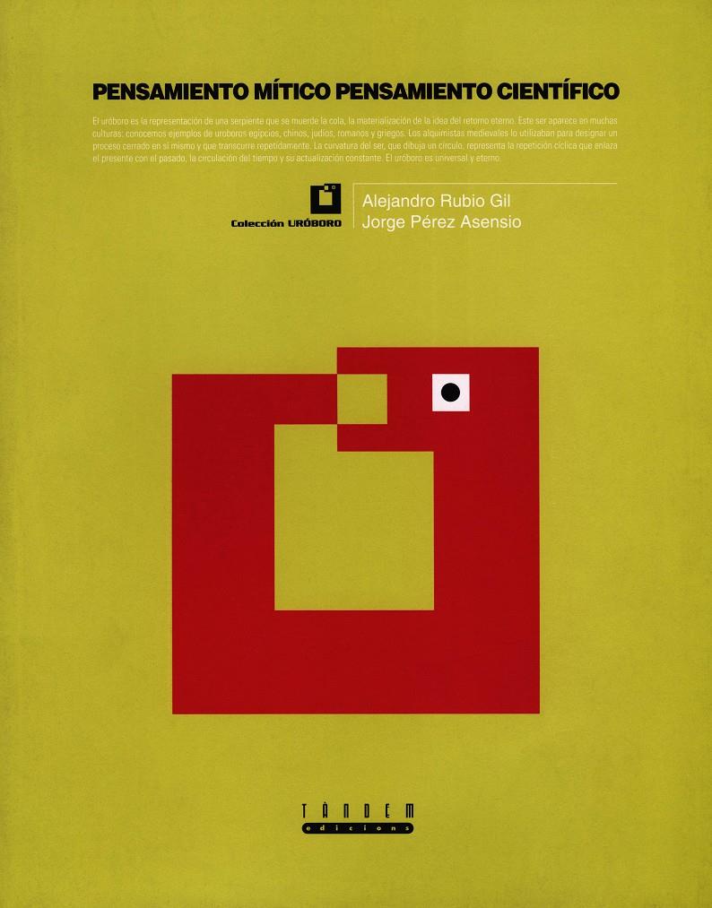 PENSAMIENTO MITICO, PENSAMIENTO CIENTIFICO | 9788481312850 | RUBIO GIL, ALEJANDRO | Galatea Llibres | Llibreria online de Reus, Tarragona | Comprar llibres en català i castellà online