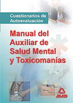 MANUAL DEL AUXILIAR DE SALUD MENTAL Y TOXICOM. CUESTIONARIOS | 9788466569385 | GARCIA BERMEJO, Mª JOSE | Galatea Llibres | Llibreria online de Reus, Tarragona | Comprar llibres en català i castellà online