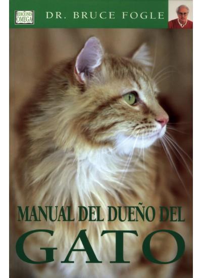 MANUAL DEL DUEÑO DEL GATO | 9788428213721 | FOGLE, BRUCE | Galatea Llibres | Llibreria online de Reus, Tarragona | Comprar llibres en català i castellà online