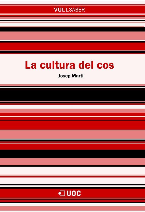 CULTURA DEL COS, LA | 9788497886994 | MARTI, JOSEP | Galatea Llibres | Llibreria online de Reus, Tarragona | Comprar llibres en català i castellà online