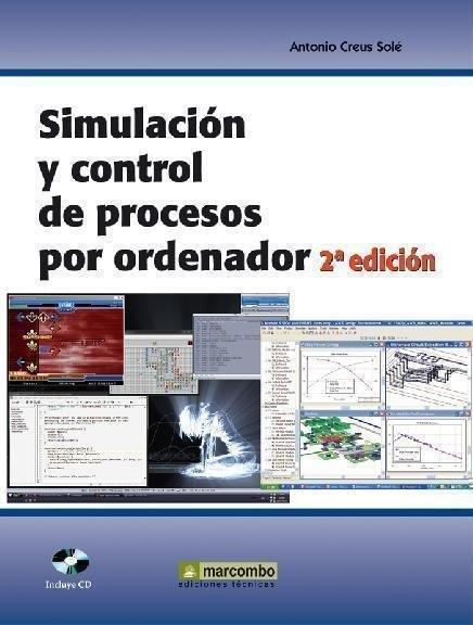 SIMULACION Y CONTROL DE PROCESOS POR ORDENADOR | 9788426714220 | CREUS SOLE, ANTONIO | Galatea Llibres | Llibreria online de Reus, Tarragona | Comprar llibres en català i castellà online