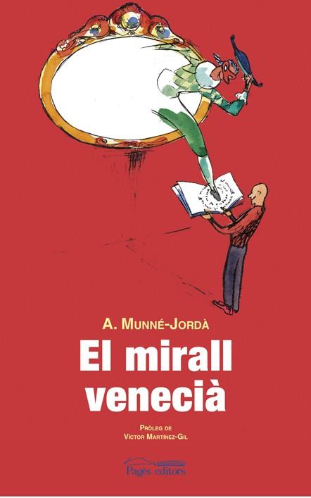 MIRALL VENECIA, EL | 9788497796460 | MUNNE-JORDA, A. | Galatea Llibres | Llibreria online de Reus, Tarragona | Comprar llibres en català i castellà online