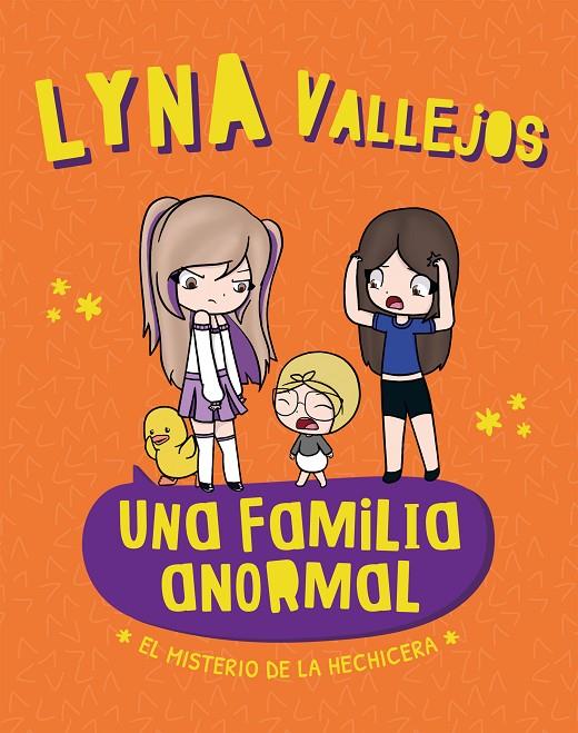 UNA FAMILIA ANORMAL - EL MISTERIO DE LA HECHICERA | 9788448868956 | VALLEJOS, EVELYN | Galatea Llibres | Llibreria online de Reus, Tarragona | Comprar llibres en català i castellà online