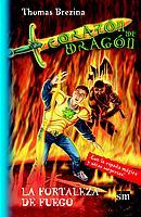 CORAZON DE DRAGON. LA FORTALEZA DE FUEGO | 9788434878273 | BREZINA, THOMAS | Galatea Llibres | Llibreria online de Reus, Tarragona | Comprar llibres en català i castellà online