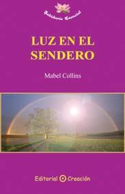 LUZ EN EL SENDERO | 9788495919700 | COLLINS, MABEL | Galatea Llibres | Librería online de Reus, Tarragona | Comprar libros en catalán y castellano online