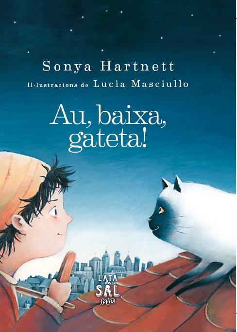 AU, BAIXA, GATETA! | 9788494113642 | HARTNETT, SONYA | Galatea Llibres | Llibreria online de Reus, Tarragona | Comprar llibres en català i castellà online