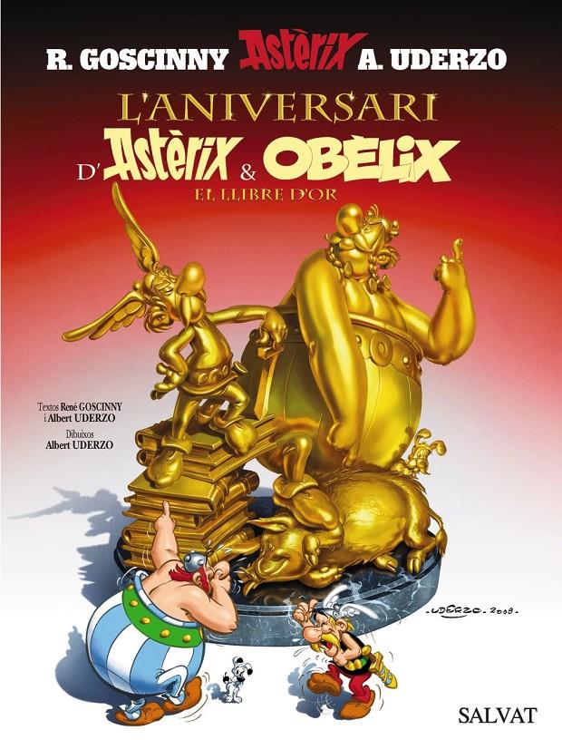 ANIVERSARI D'ASTERIX I OBÈLIX. EL LLIBRE D'OR | 9788421683958 | UDERZO | Galatea Llibres | Librería online de Reus, Tarragona | Comprar libros en catalán y castellano online